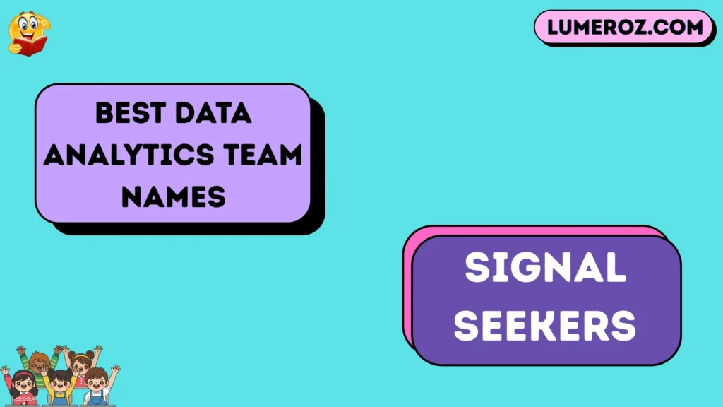 Best Data Analytics Team Names