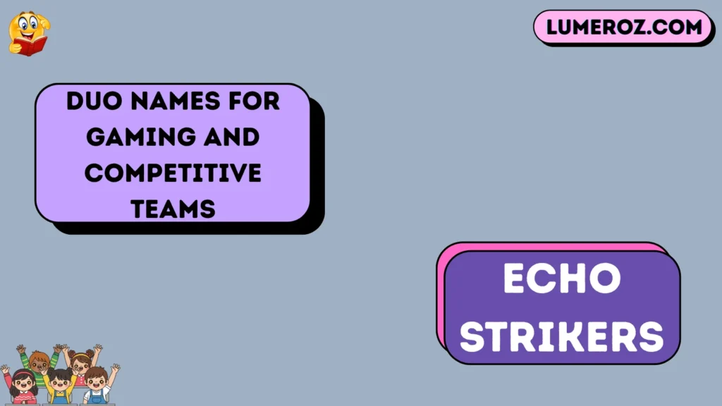 Duo Names for Gaming and Competitive Teams