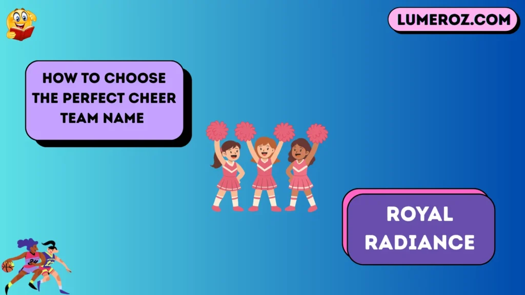 How to Choose the Perfect Cheer Team Name