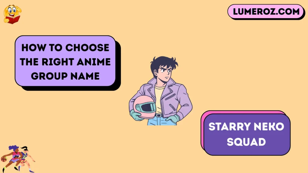 How to Choose the Right Anime Group Name