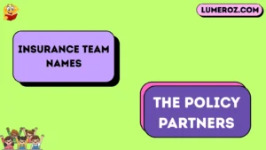 Insurance team names