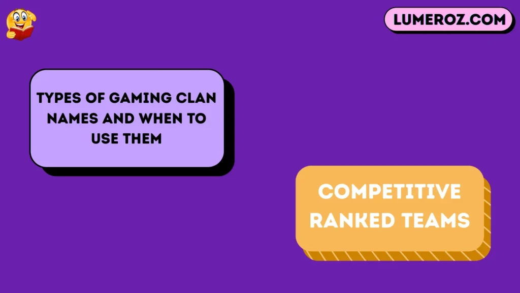 Types of Gaming Clan Names And When to Use Them