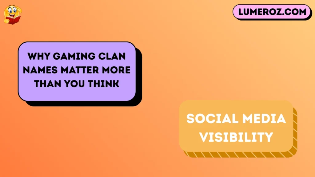 Why Gaming Clan Names Matter More Than You Think