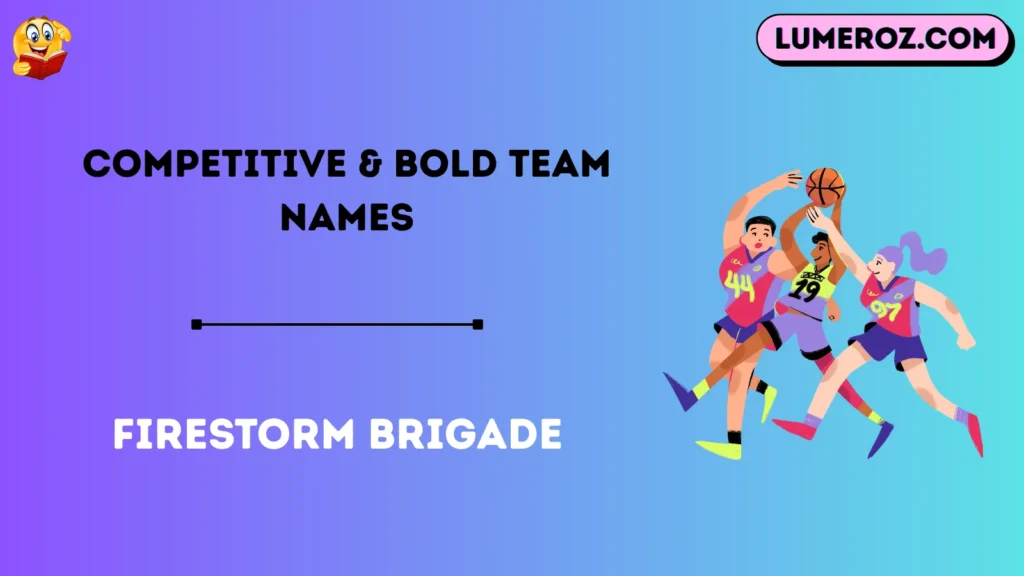 Competitive & Bold Team Names