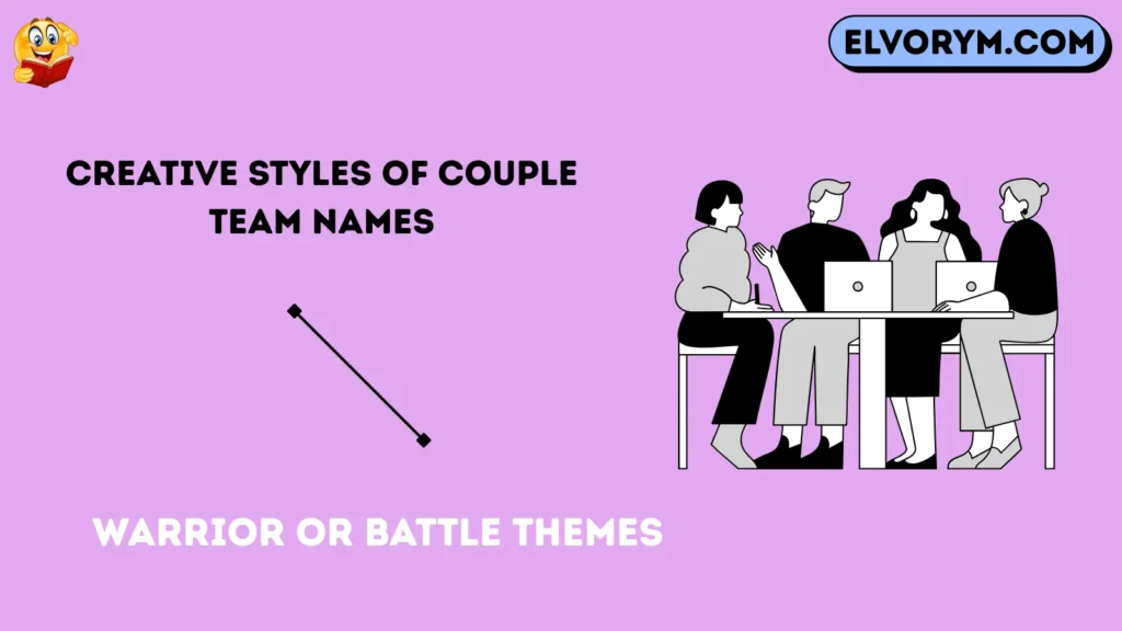 Creative Styles of Couple Team Names