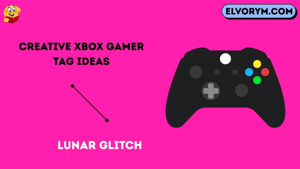 Creative Xbox Gamer tag Ideas