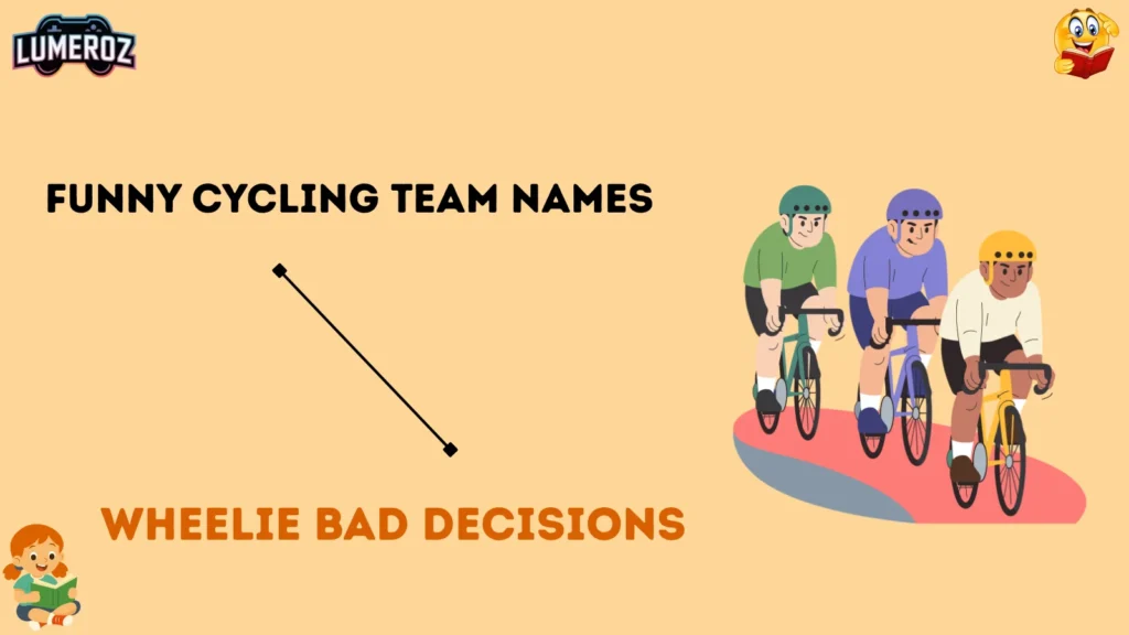 Funny Cycling Team Names