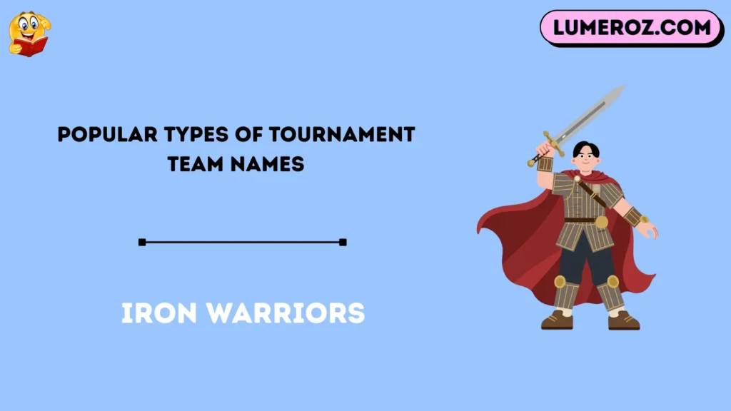 Popular Types of Tournament Team Names