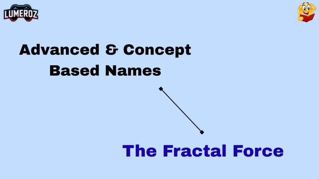Advanced & Concept-Based Names