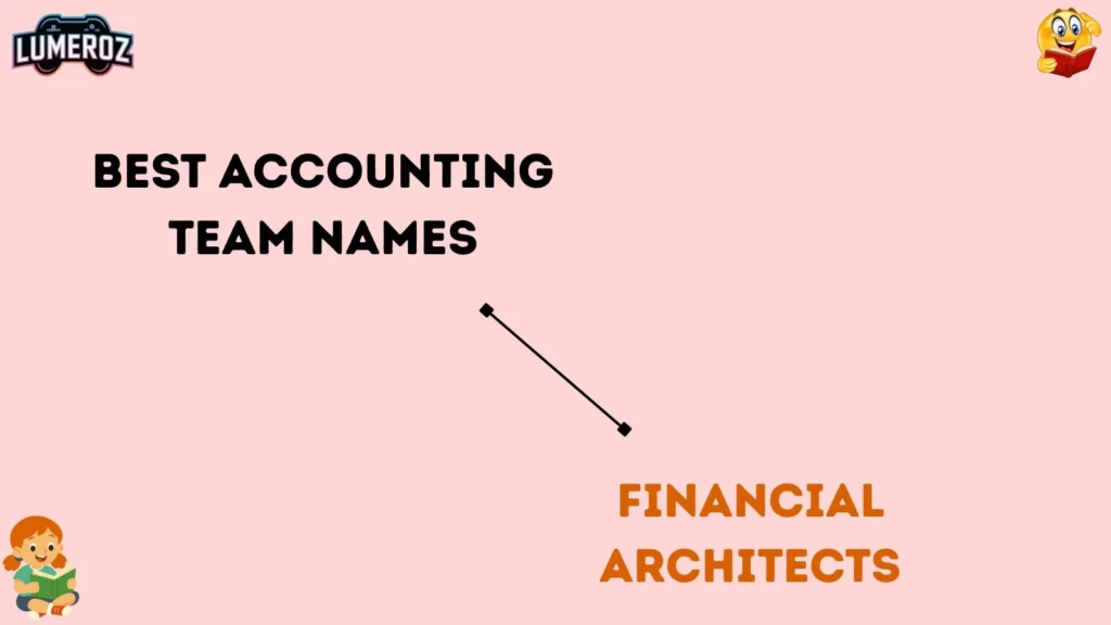 Best Accounting Team Names
