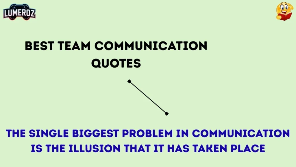Best Team Communication Quotes