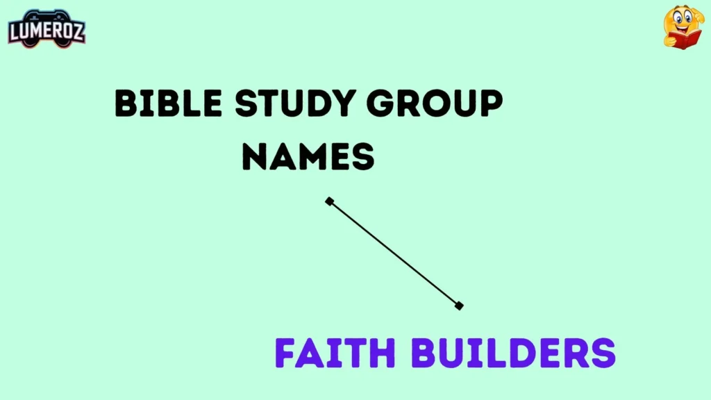 Bible study group name