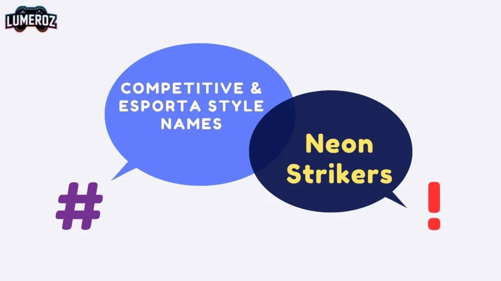 Competitive & Esporta-Style Names