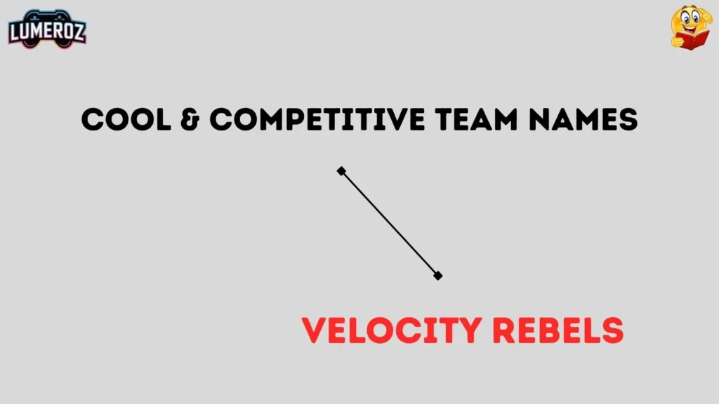 Cool & Competitive Team Names
