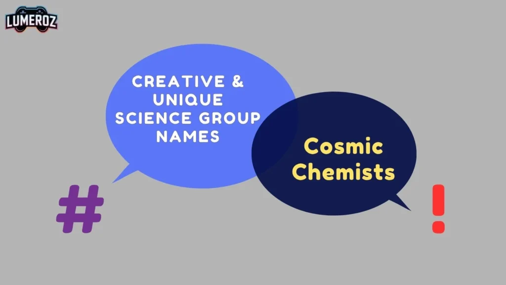 Creative & Unique Science Group Names