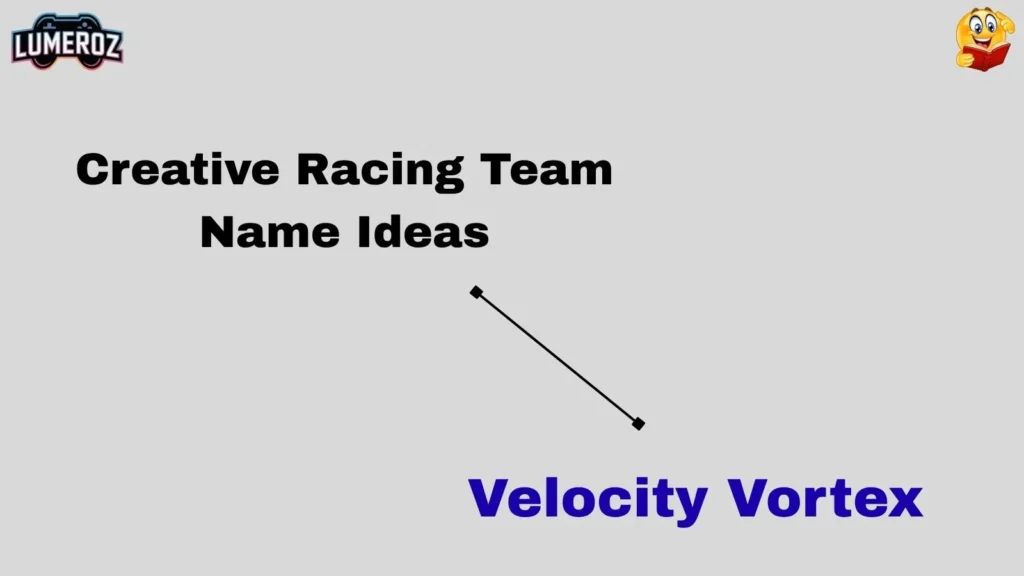 Creative Racing Team Name Ideas