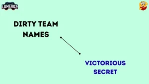 Dirty team names