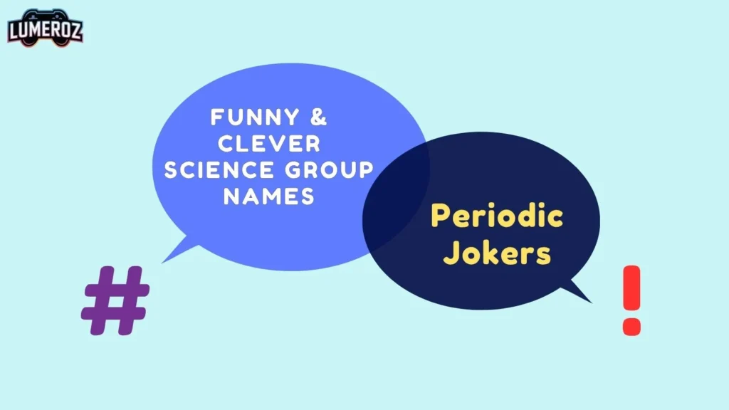 Funny & Clever Science Group Names