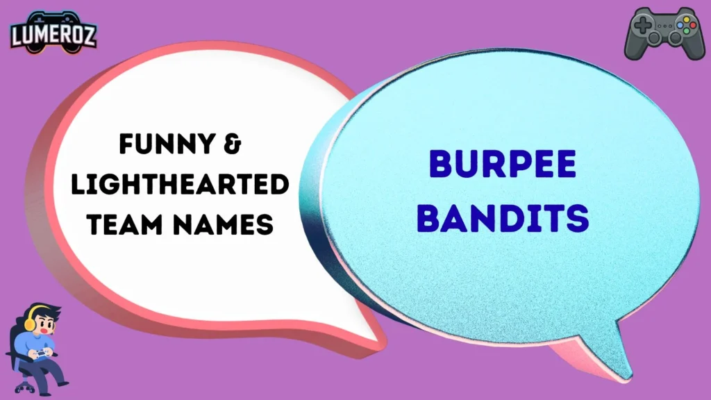 Funny & Lighthearted Team Names