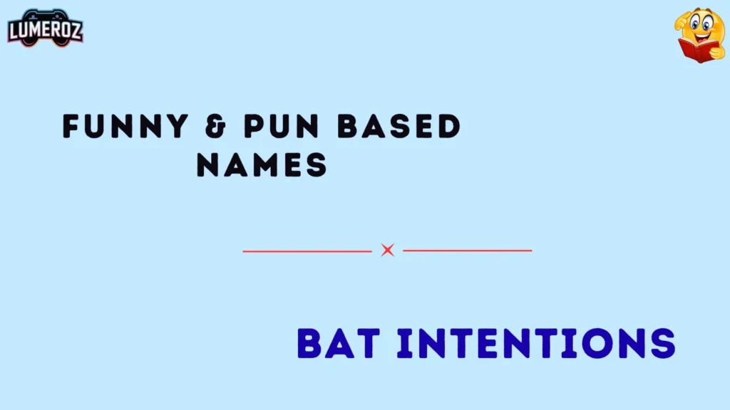 Funny & Pun-Based Names