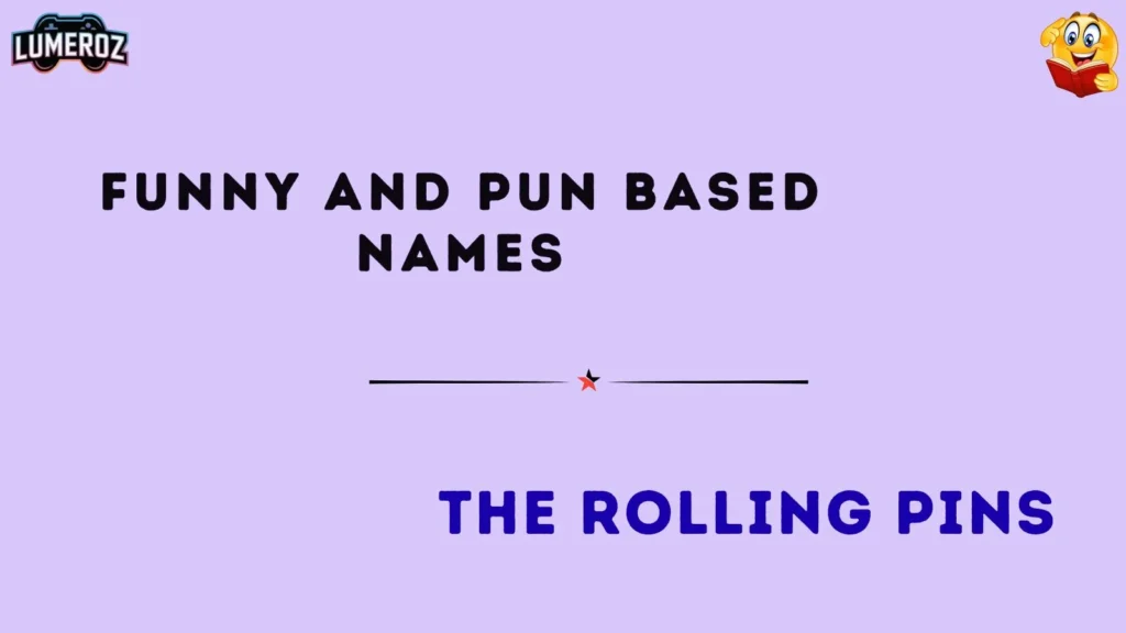 Funny and Pun-Based Names