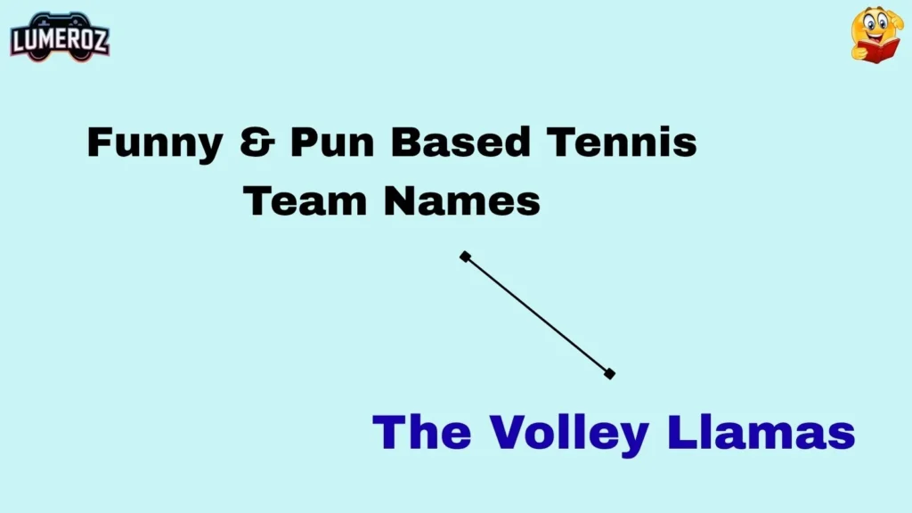 Funny & Pun-Based Tennis Team Names