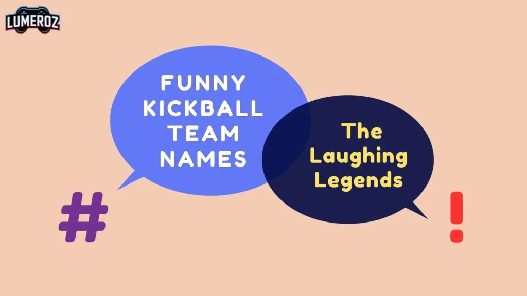 Funny Kickball Team Names