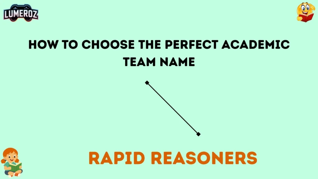 How to Choose the Perfect Academic Team Name