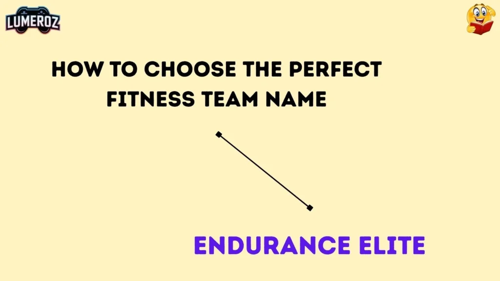 How to Choose the Perfect Fitness Team Name 