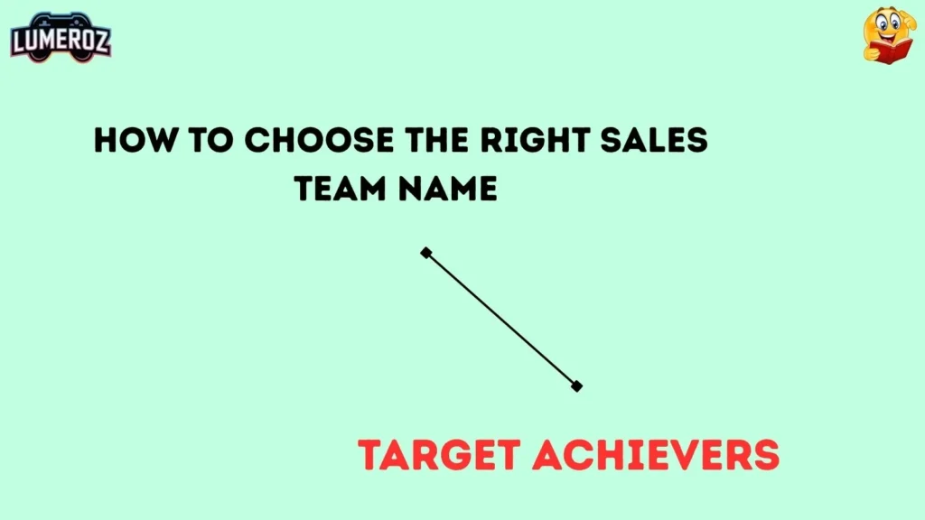 How to Choose the Right Sales Team Name 