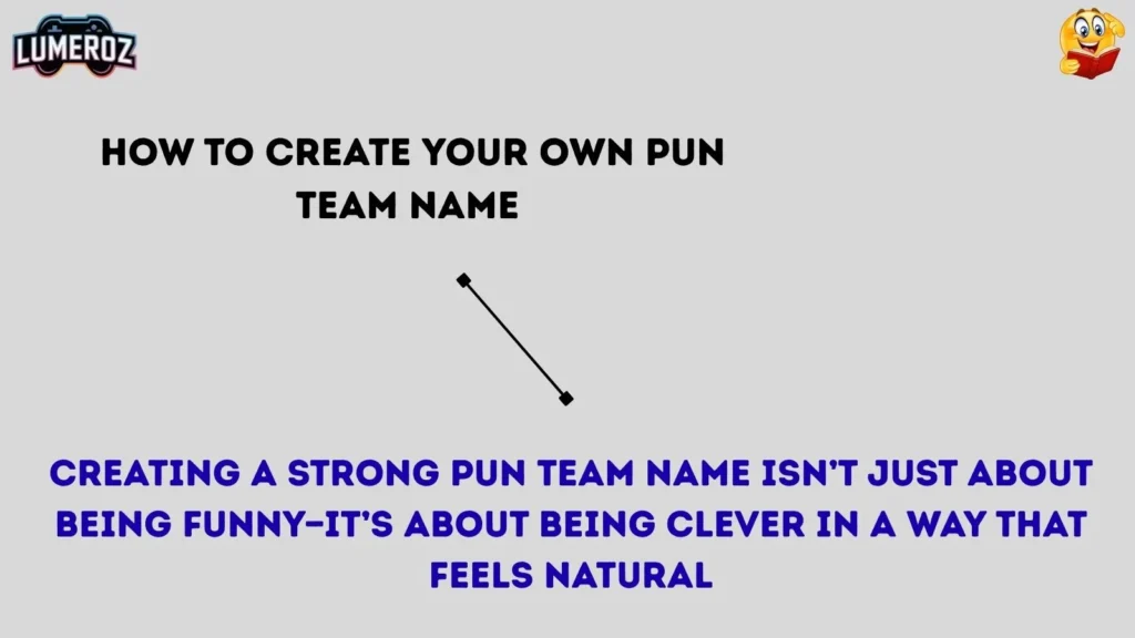 How to Create Your Own Pun Team Name 