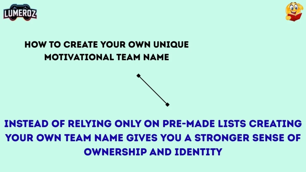 How to Create Your Own Unique Motivational Team Name