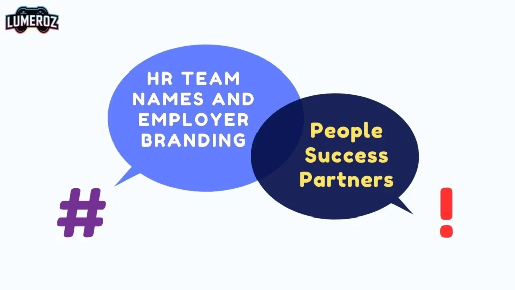 HR Team Names and Employer Branding