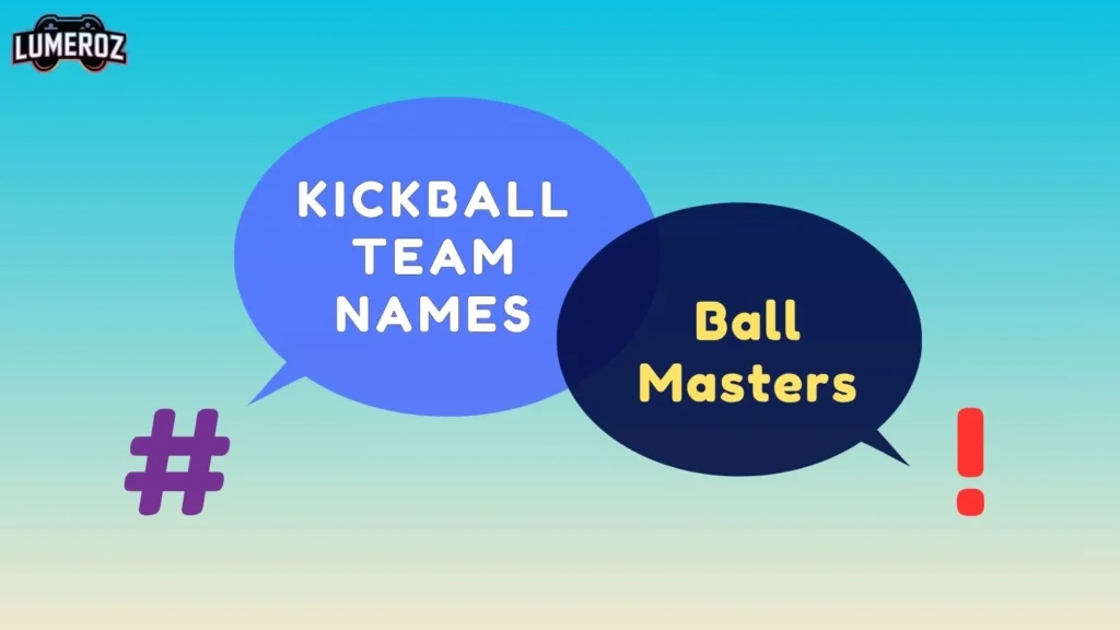 Kickball team names
