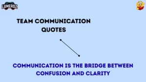 Team communication quotes