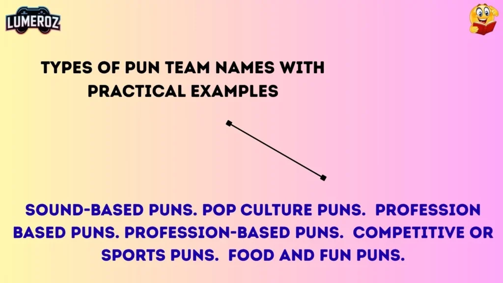 Types of Pun Team Names With Practical Examples