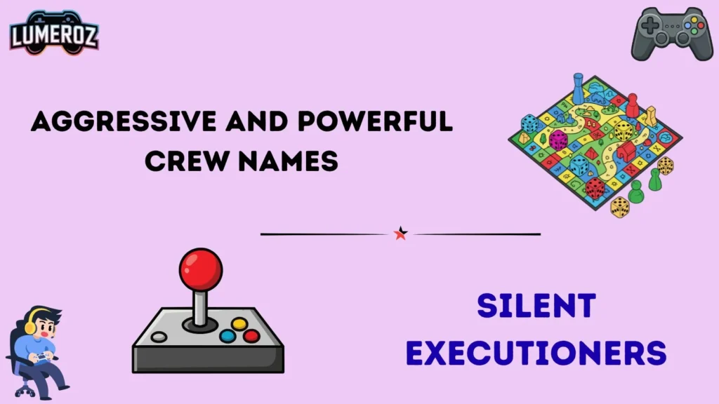 Aggressive and Powerful Crew Names