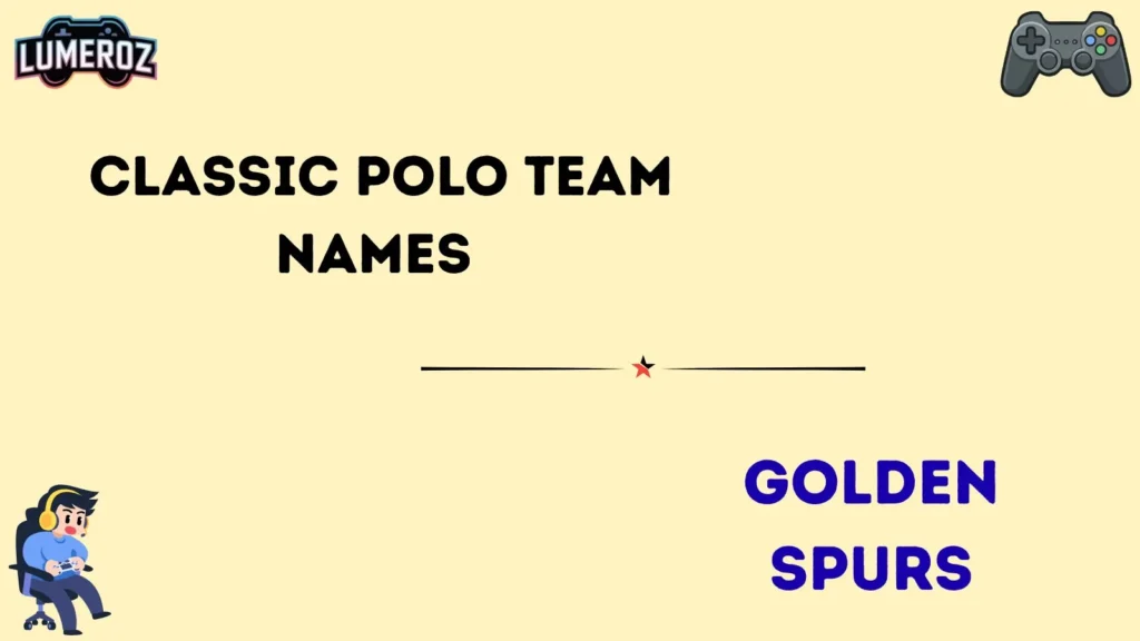 Classic Polo Team Names 