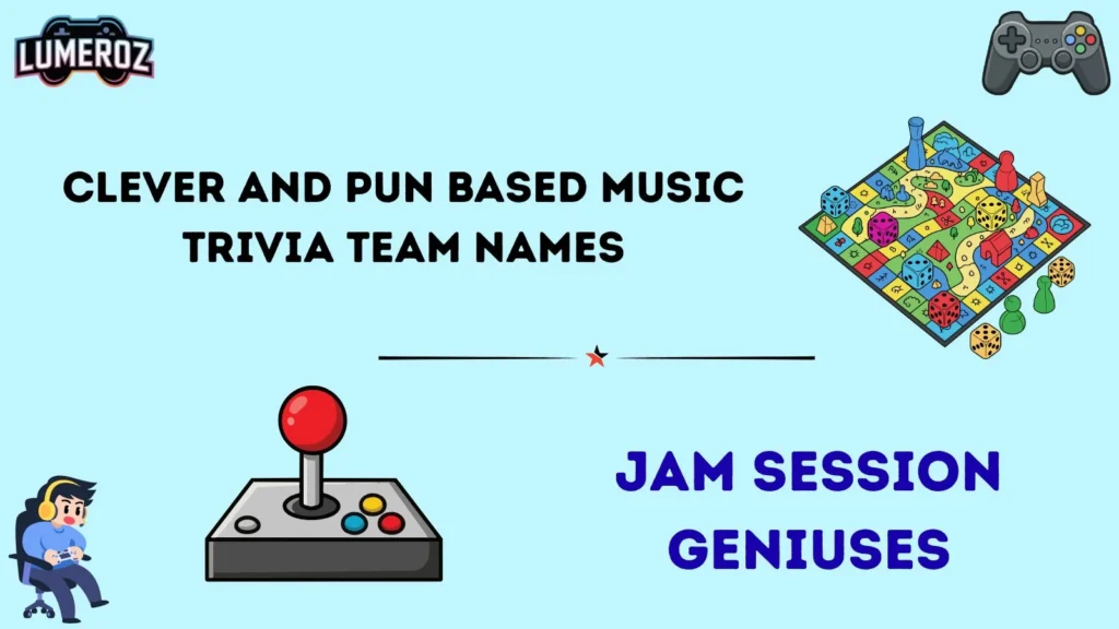 Clever and Pun-Based Music Trivia Team Names