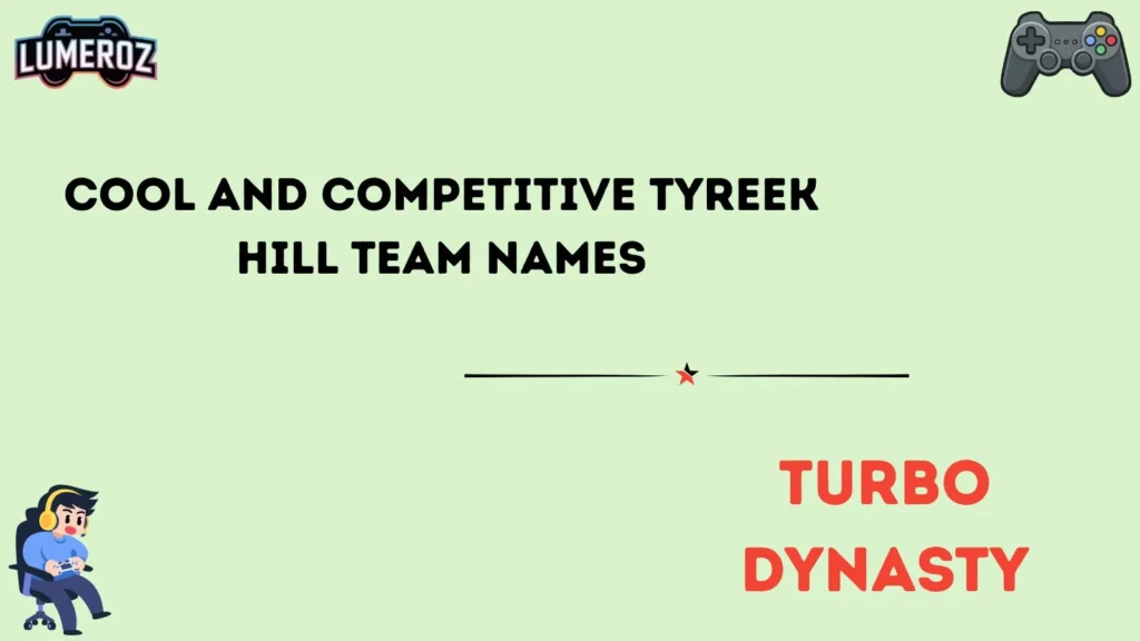 Cool and Competitive Tyreek Hill Team Names