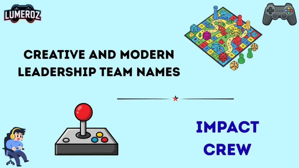 Creative and Modern Leadership Team Names