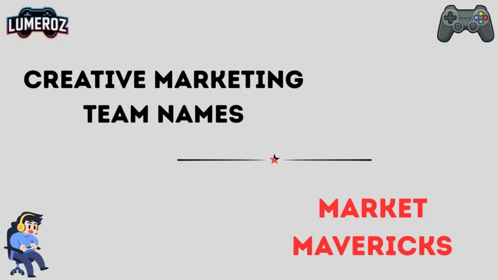 Creative Marketing Team Names