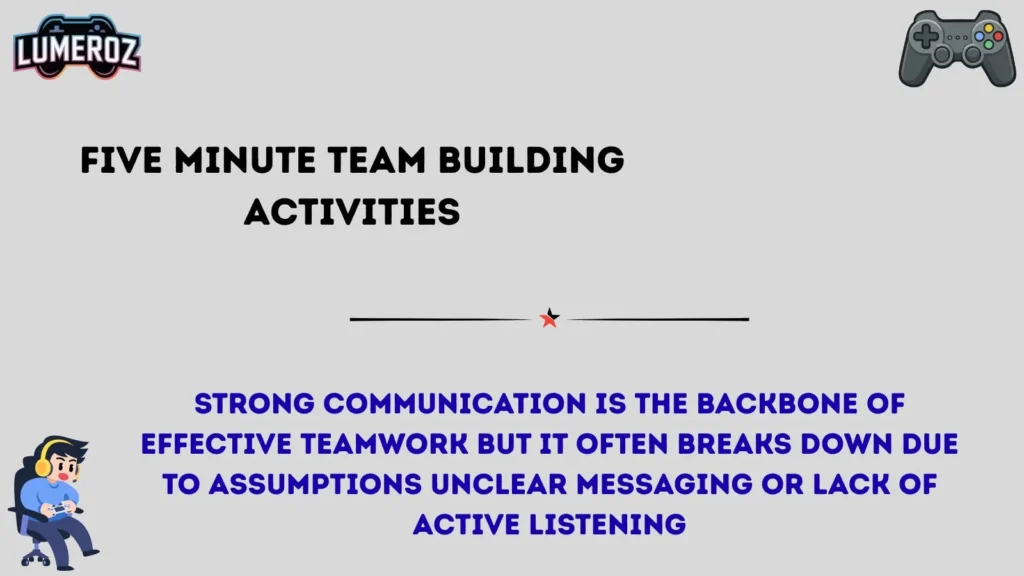 Five minute team building activities