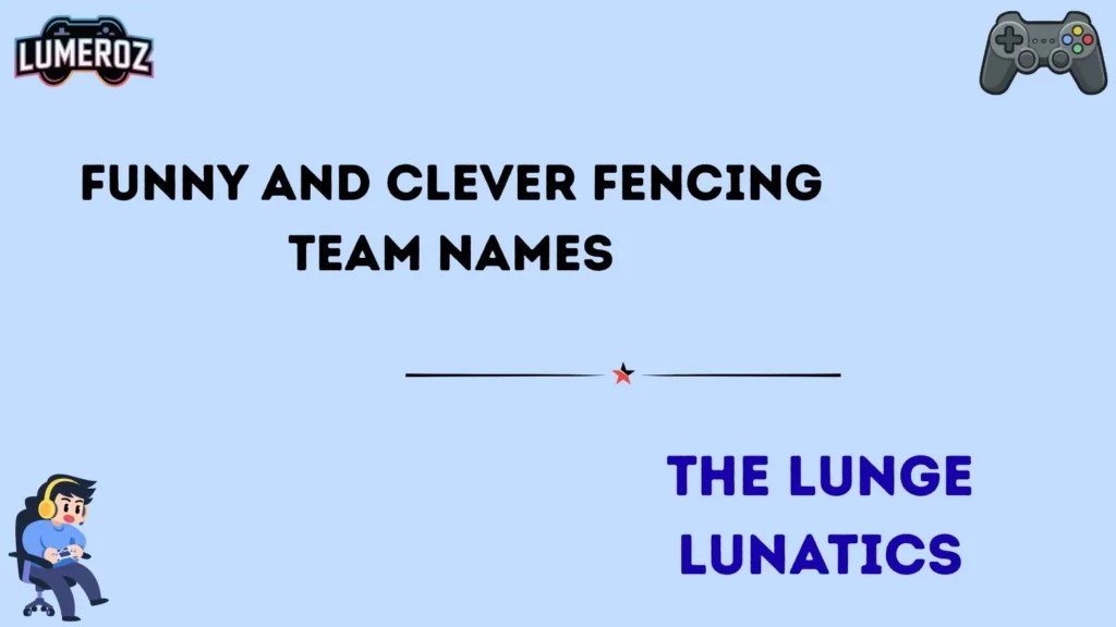 Funny and Clever Fencing Team Names