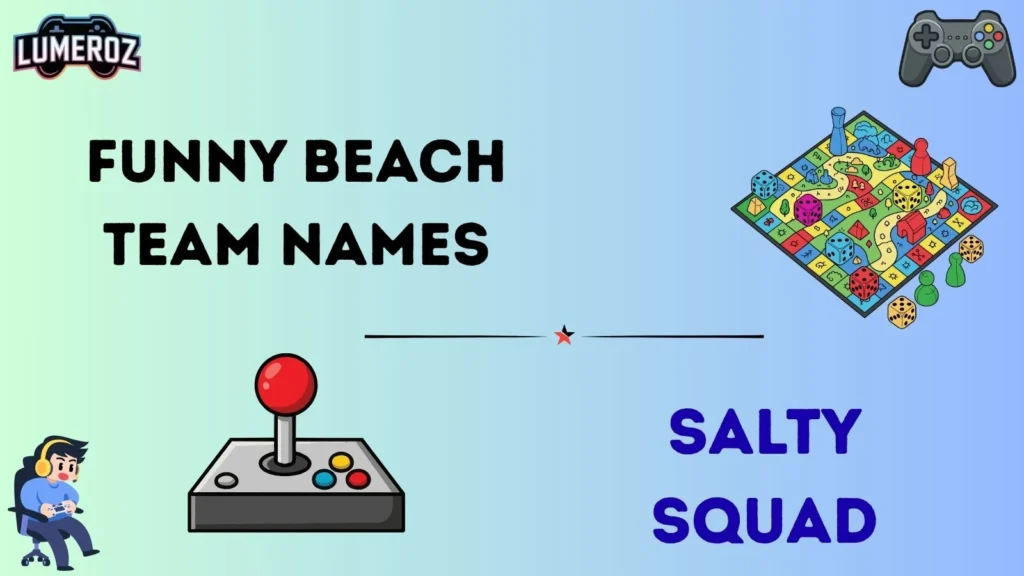 Funny Beach Team Names