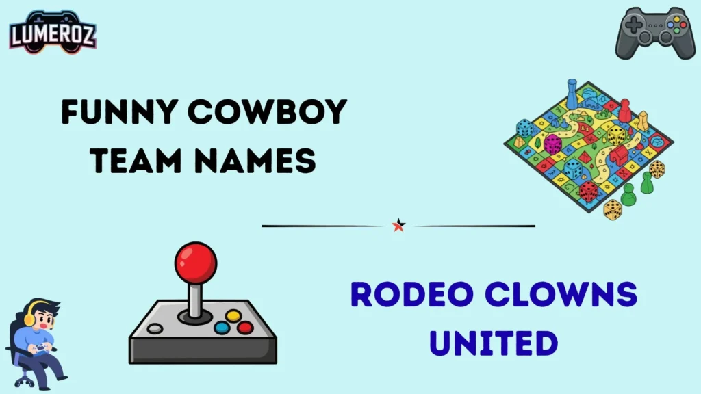Funny Cowboy Team Names