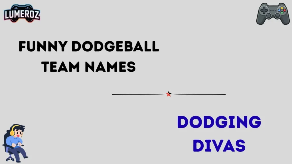 Funny Dodgeball Team Names
