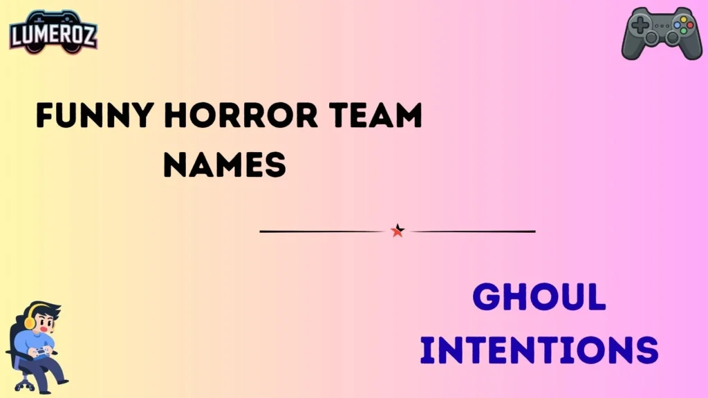 Funny Horror Team Names 