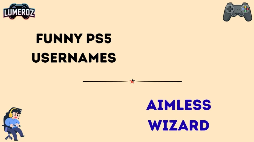 Funny PS5 Usernames
