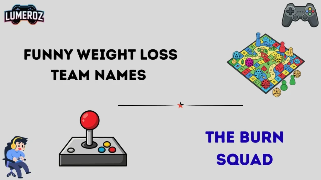Funny Weight Loss Team Names